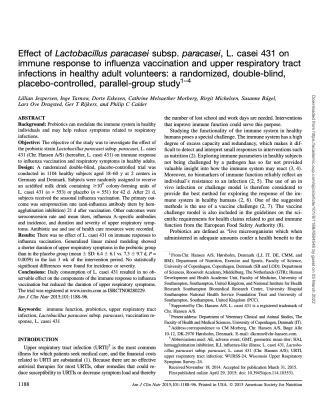 Effect of Lactobacillus paracasei subsp. paracasei, L. casei 431 on immune response to influenza vaccination and upper respiratory tract infections in healthy adult volunteers: a randomized, double-blind, placebo-controlled, parallel-group study